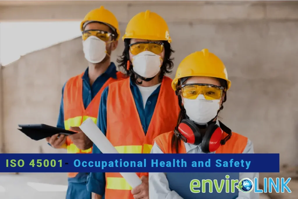 ISO 45001 Certification Occupational Health and Safety